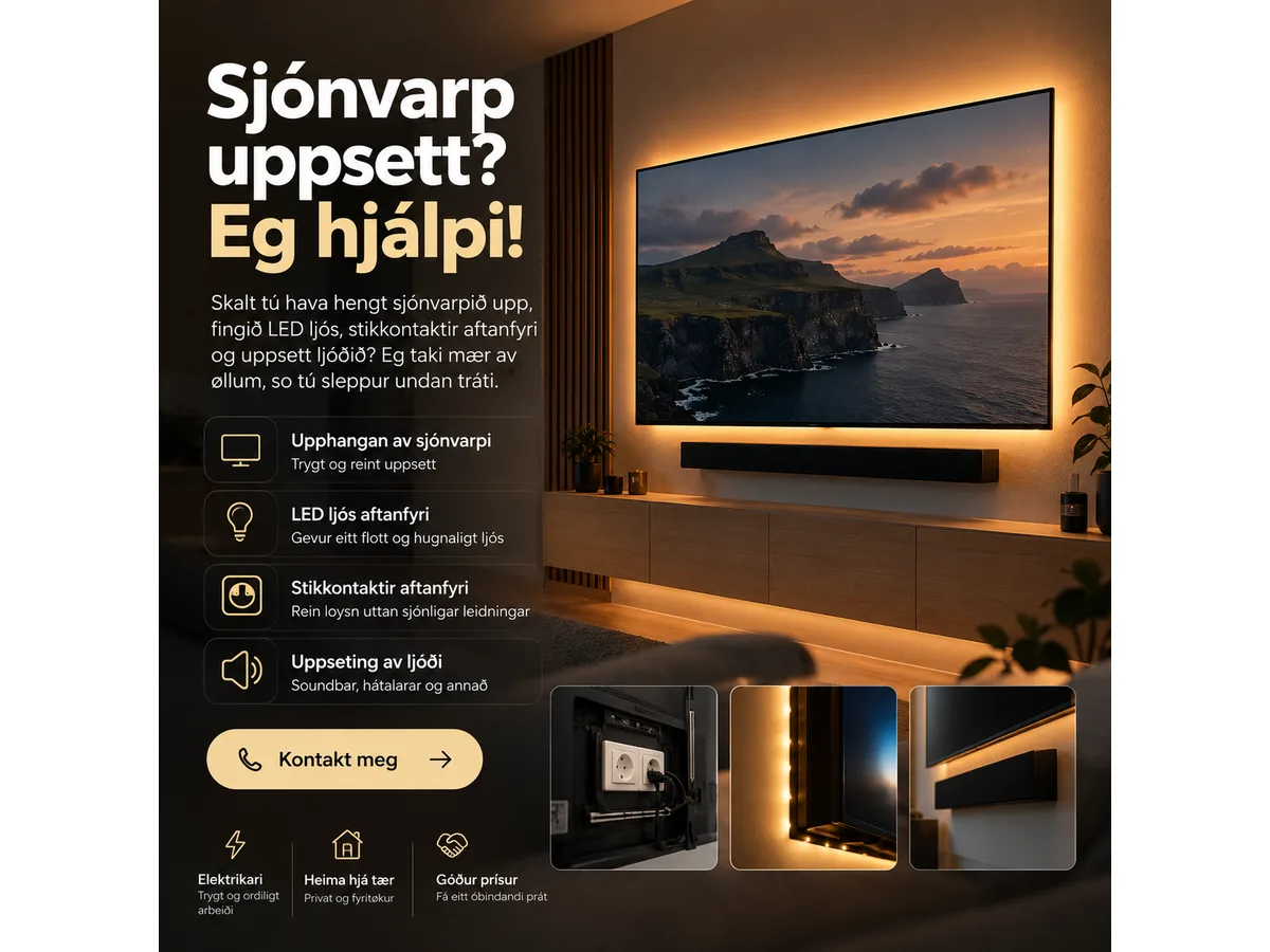 📺 Skalt tú hava sjónvarpið upp?